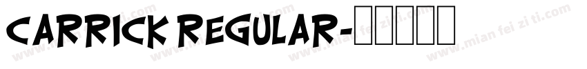 Carrick Regular字体转换